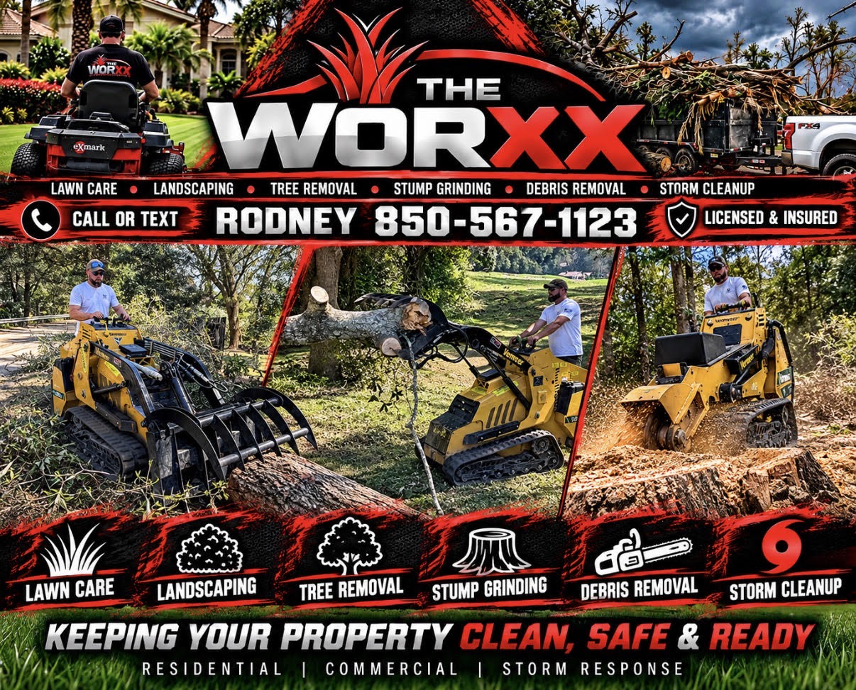 The Worxx flyer: lawn care, landscaping, tree removal, stump grinding, debris removal, and storm cleanup. Call or text Rodney at 850-567-1123.